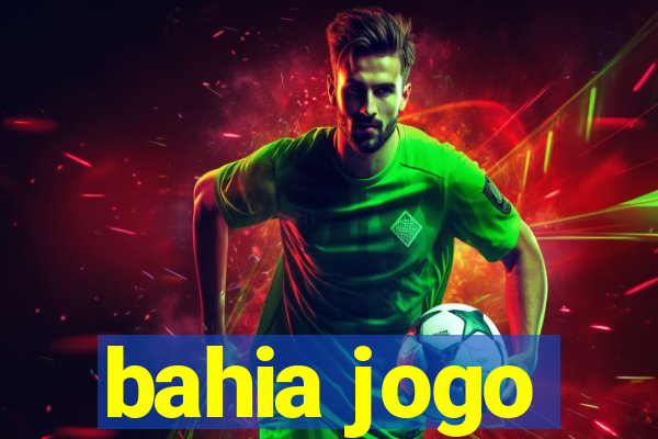 bahia jogo