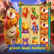 grand slots fortune tiger slots