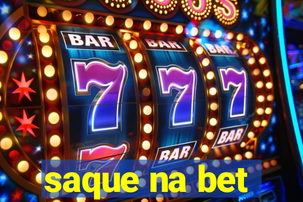 saque na bet