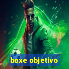 boxe objetivo