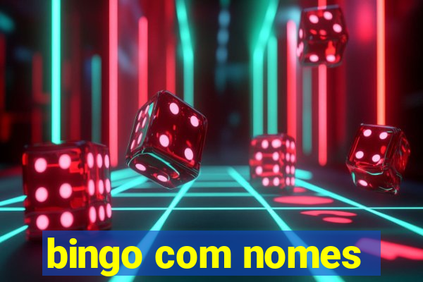 bingo com nomes