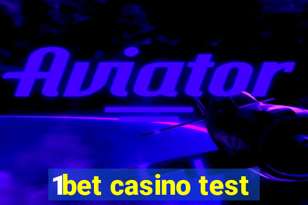 1bet casino test