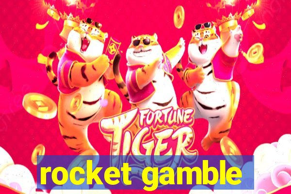 rocket gamble