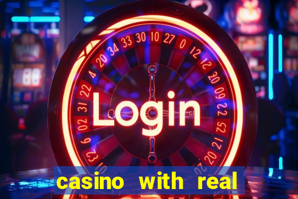 casino with real money online