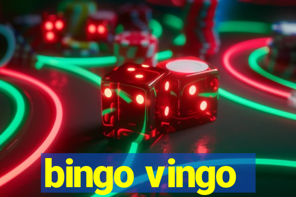 bingo vingo