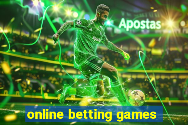 online betting games