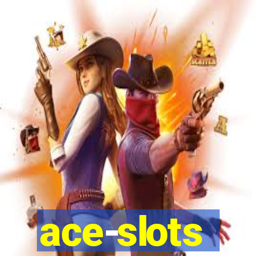 ace-slots