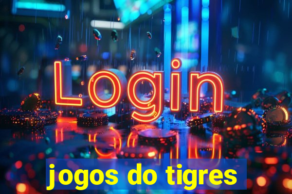 jogos do tigres