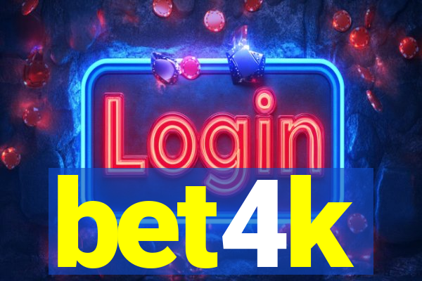 bet4k