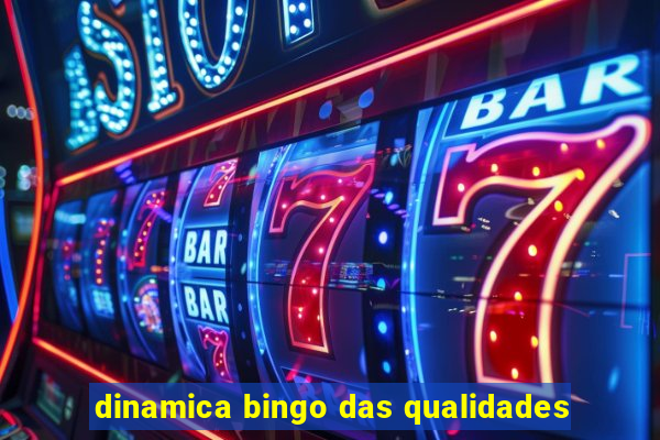 dinamica bingo das qualidades