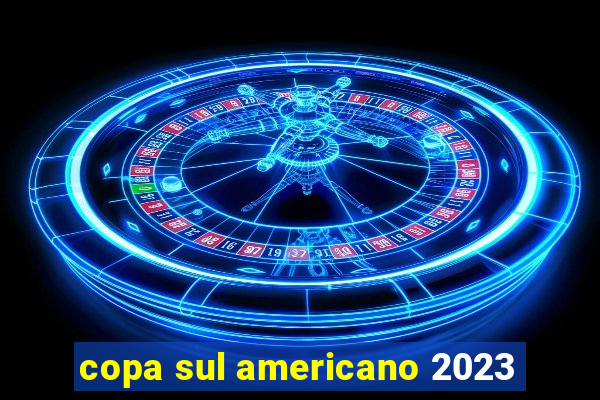 copa sul americano 2023