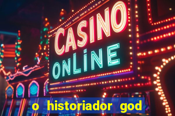 o historiador god of war