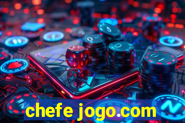 chefe jogo.com