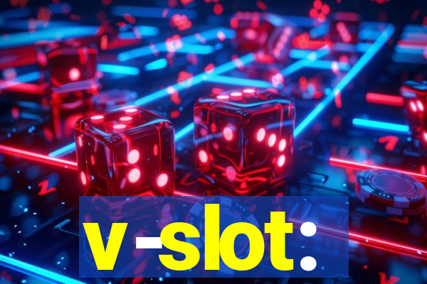 v-slot: