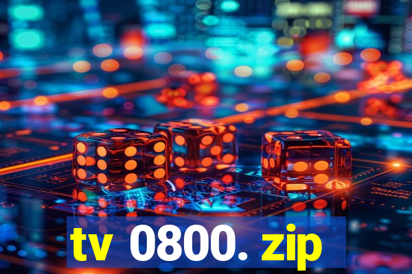 tv 0800. zip