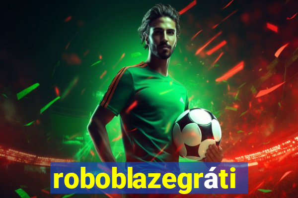 roboblazegrátis