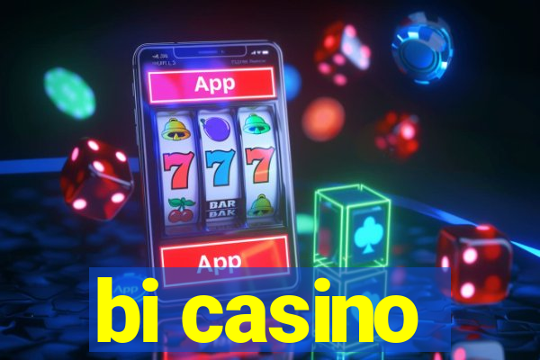 bi casino