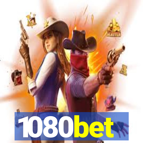 1080bet