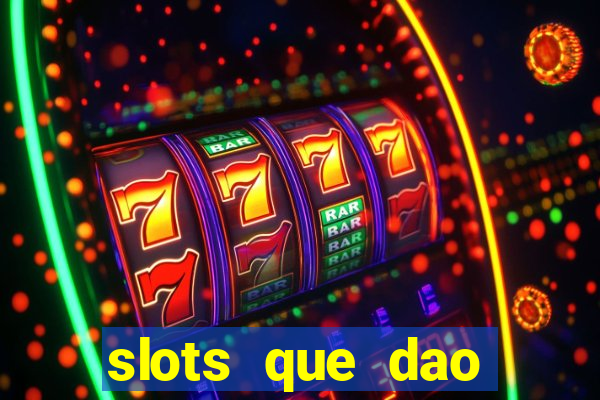 slots que dao bonus no cadastro