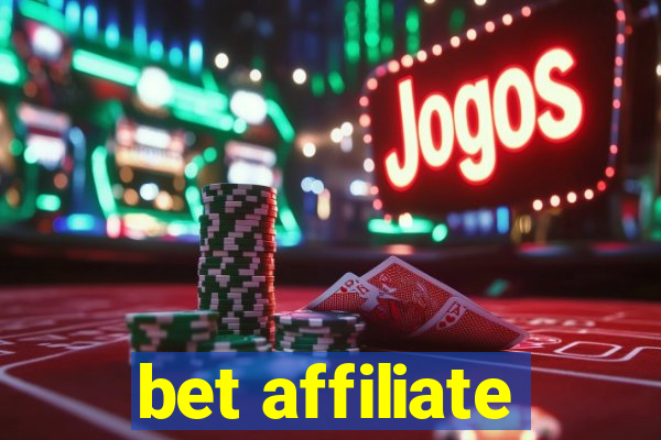 bet affiliate