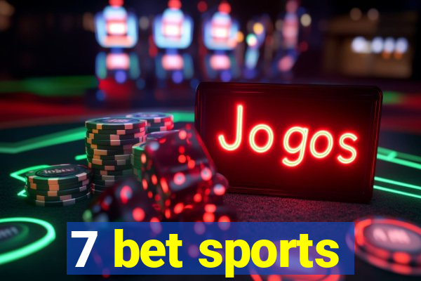 7 bet sports