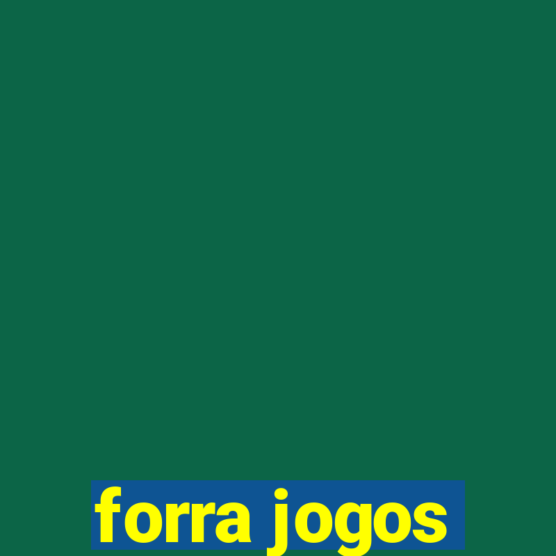 forra jogos