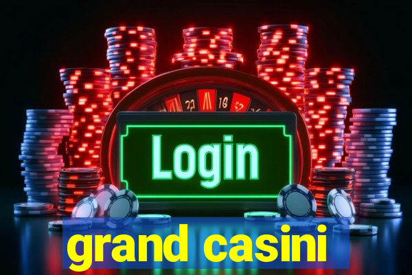 grand casini