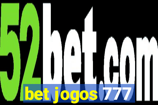 bet jogos 777