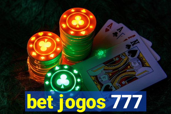 bet jogos 777