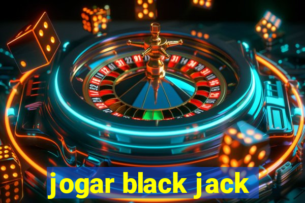 jogar black jack