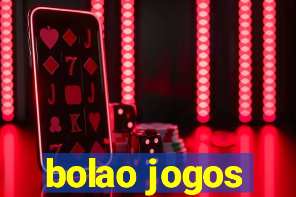 bolao jogos