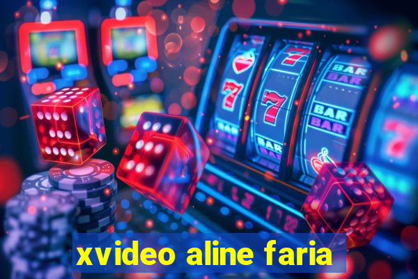 xvideo aline faria