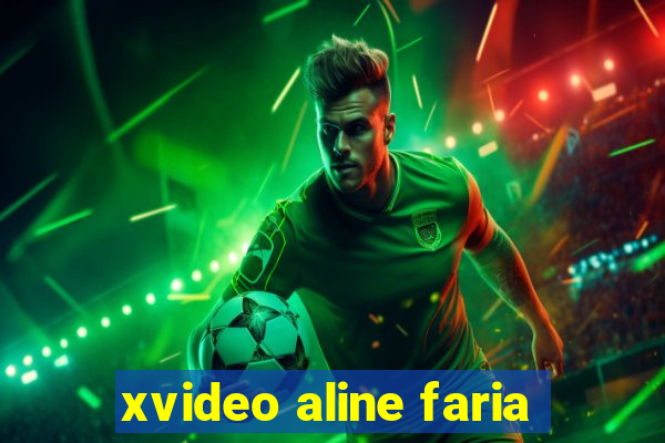 xvideo aline faria