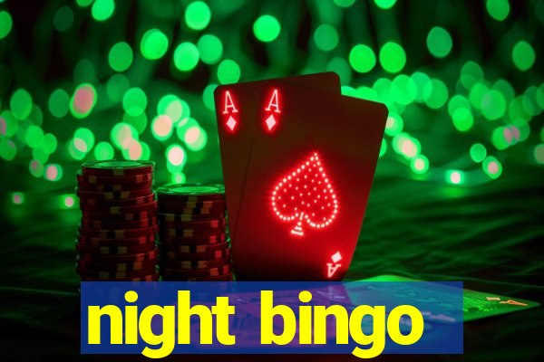 night bingo