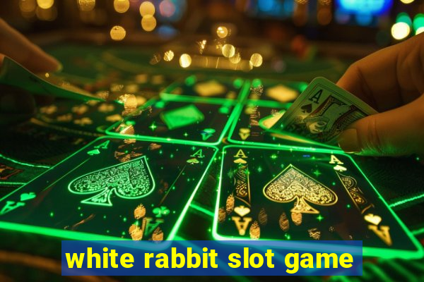 white rabbit slot game