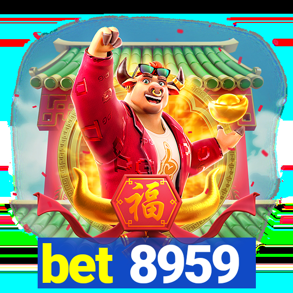 bet 8959