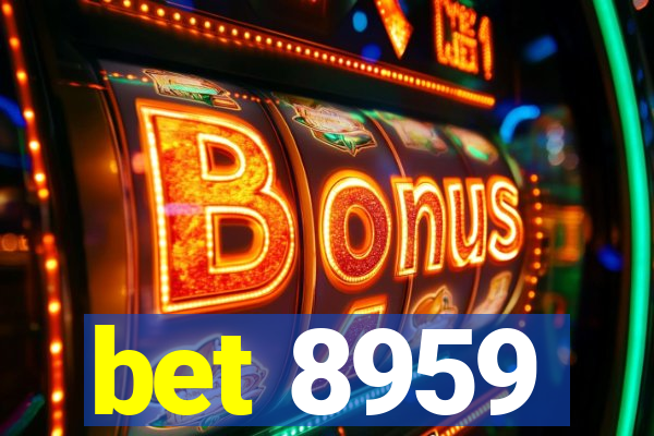 bet 8959