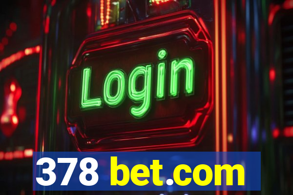 378 bet.com