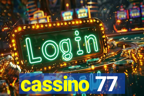 cassino 77