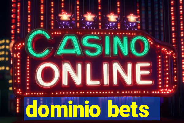 dominio bets