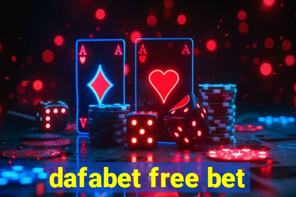 dafabet free bet