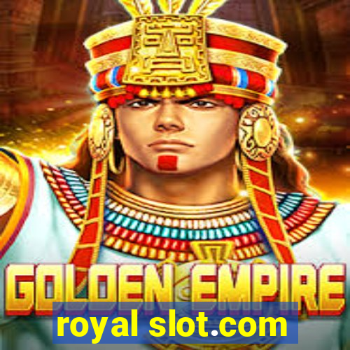 royal slot.com