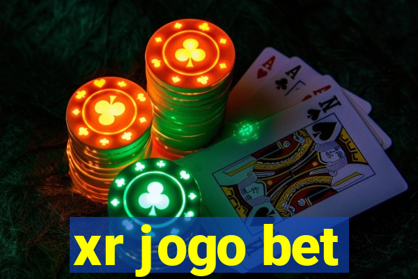 xr jogo bet