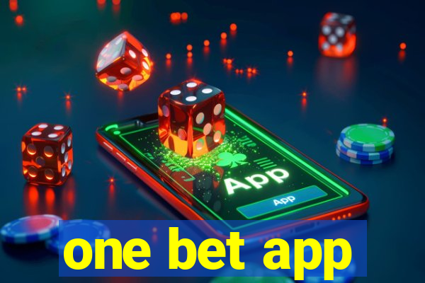 one bet app