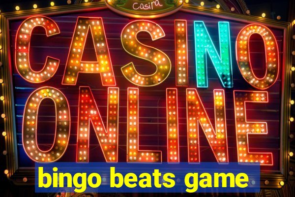 bingo beats game