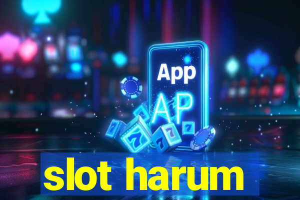 slot harum