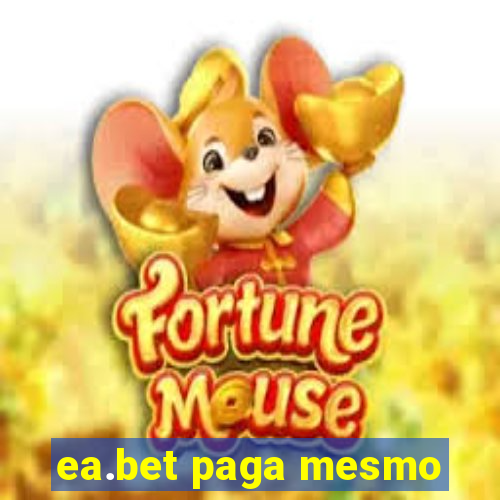 ea.bet paga mesmo