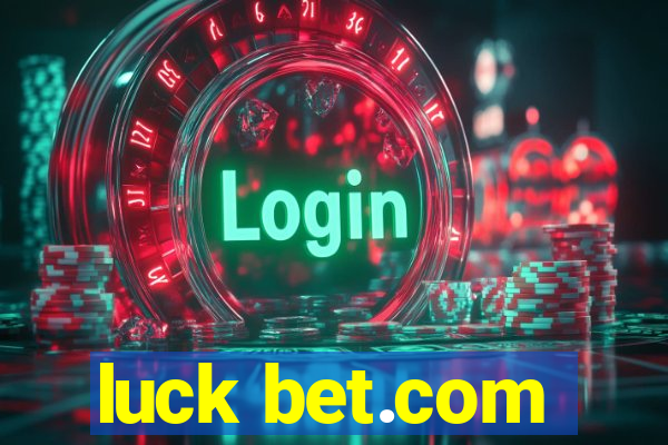 luck bet.com