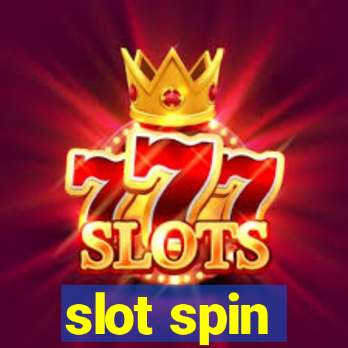 slot spin