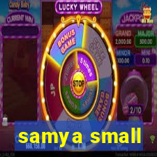 samya small